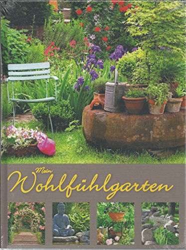 Preisvergleich Produktbild Mein Wohlfühlgarten