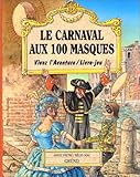 Le Carnaval aux 100 masques (livre-jeu)