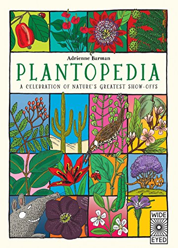 Plantopedia: Welcome to the Greatest Show on Earth (Wide Eyed)