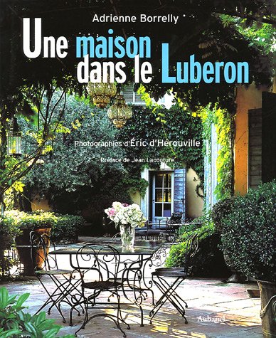 Une maison dans le Luberon Une maison dans le Luberon