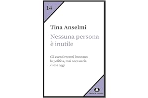 Nessuna persona è inutile. Gli eventi recenti invocano la politica, mai necessaria come oggi