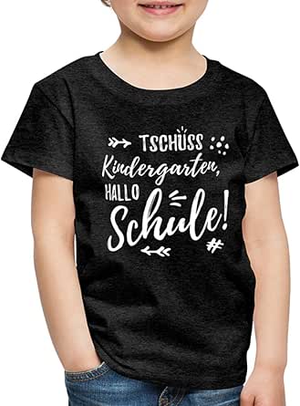 Spreadshirt Einschulung Tschüss Kindergarten Hallo Schule Typografie