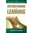 The Manager's Pocket Guide to Systems Thinking and Learning (Manager's Pocket Guides)