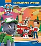 Paw Patrol - La Pat' Patrouille/L'anniversaire surprise