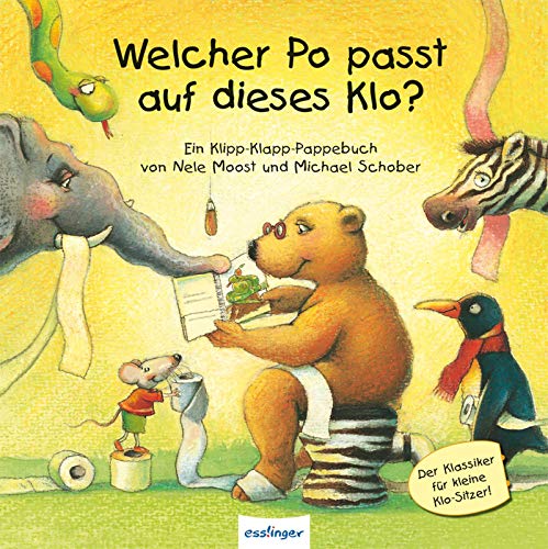 Welcher Po passt auf dieses Klo?: Klipp-Klapp-Pappausgabe