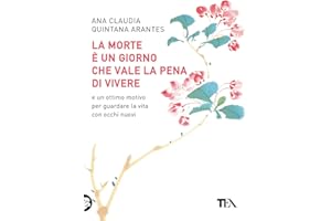 La morte è un giorno che vale la pena di vivere