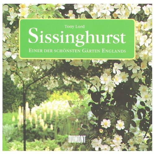 [PDF] Download Sissinghurst. Einer der schönsten Gárten Englands Kostenlos