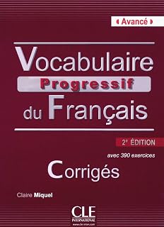 Vocabulaire progressif du français. Corrigés