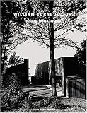William Turnbull, Jr.: Buildings in the Landscape (Architectural Monograph (San Francisco, Calif.), 3.) by