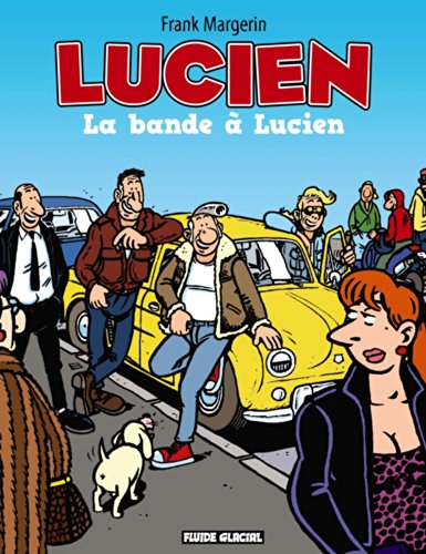 La bande à Lucien