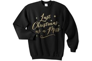 SANFRAN CLOTHING Sanfran - Last Christmas As A Miss Top Xmas Funny Wedding Mrs Bride Jumper Sweater