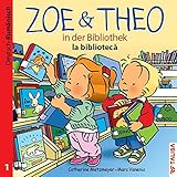 ZOE & THEO in der Bibliothek (D-Rumänisch) by 