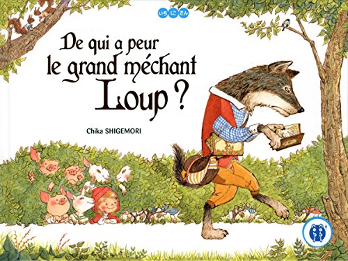 couverture de : De qui a peur le grand m&eacute;chant loup ?