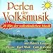 Produktbild 20 Hits, die zu Herzen gehen (CD) Nicki Mein Schönster Traum Atlantis Wann Darf Ich Dich Wiederseh'n Die Vailoets Das Herz Der Dolomiten Die Fröhlichen Stromberger Tränen Passen Nicht Zu Dir Original Südtiroler Spitzbuam Weiße Rosen Vom Lago Maggiore Lolita & Elma Node u.a.