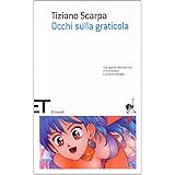 Occhi sulla graticola