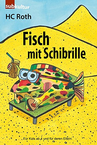 Preisvergleich Produktbild Fisch mit Schibrille