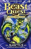 Amictus. La regina degli insetti. Beast Quest: 30