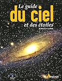 Le guide du ciel et des étoiles
