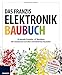Produktbild Das große Franzis Elektronik Baubuch, m. Elektronikbauteilen und Steckboard (Das große Franzis Baubuch)