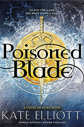 Poisoned Blade (Court of Fives, Band 2)