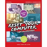 Reset your Computer. Ingl&eacute;s para inform&aacute;tica (Inform&aacute;tica y Comunicaciones)