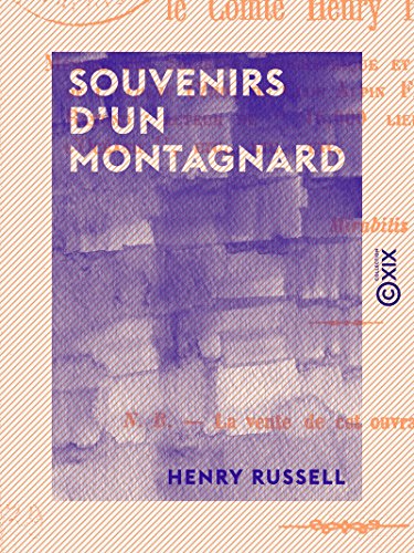Download Souvenirs d'un montagnard Download Souvenirs d'un montagnard