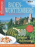 Image de DER FEINSCHMECKER Baden-Württemberg kulinarisch: Die 500 besten Adressen (Feinschmecker Bookazines)