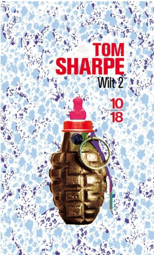 couverture de : Wilt 2 - ou comment se d&eacute;barasser d'un crocodile, de terr...