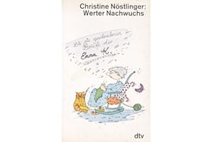 Werter Nachwuchs: Die nie geschriebenen Briefe der Emma K., 75