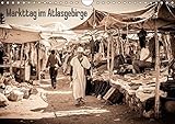 Markttag im Atlasgebirge (Wandkalender 2018 DIN A4 quer): Markttag im marokkanischen Atlasgebirge. (Monatskalender, 14 Seiten ) (CALVENDO Orte) [Kalender] [Apr 01, 2017] Speicher, Frank by 