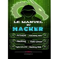 Amazon.fr - HACKING POUR DÉBUTANT: le guide ultime du débutant ...