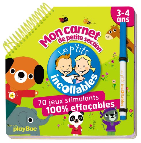 Télécharger Mon carnet de petite section : 3-4 ans, 70 jeux stimulants 100% effaçables PDF Ebook En Ligne