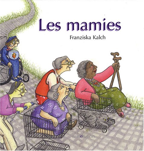 couverture de : Les mamies