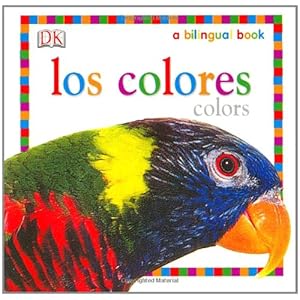 Los Colores / Colors (My 1st Board Books)