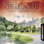 Cherringham - Landluft kann tödlich sein: Sammelband 7 (Cherringham 19-21)
