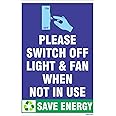 Aditya Sign® Please Switch Off Light and Fan When Not in Use Save Energy Blue Sign Board (2)