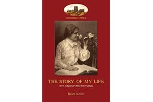 The Story of My Life: With album of 18 archive photos (Aziloth Books)