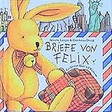 Image de Briefe von Felix Ein kleiner Hase auf Weltreise