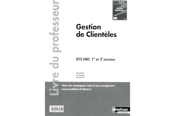 Gestion de Clientèles BTS NRC 1re et 2e années