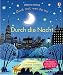 Produktbild Guck mal, wer da ist! Durch die Nacht