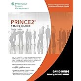 PRINCE2 Study Guide: Update for PRINCE2 7 Project Management (Orgtopia Certification Study Guide)