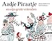 Produktbild Aadje Piraatje en zijn grote vrienden