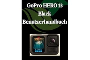 GoPro HERO13 Black Benutzerhandbuch