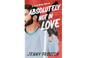 Absolutely Not in Love: A Sweet Hockey RomCom: 2 (Appies Hockey Romance)