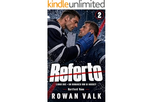 Referto: Un romance MM di hockey, slow burn e attrazione proibita (Hartford Vane Vol. 2)