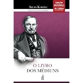 O Livro dos M&eacute;diuns