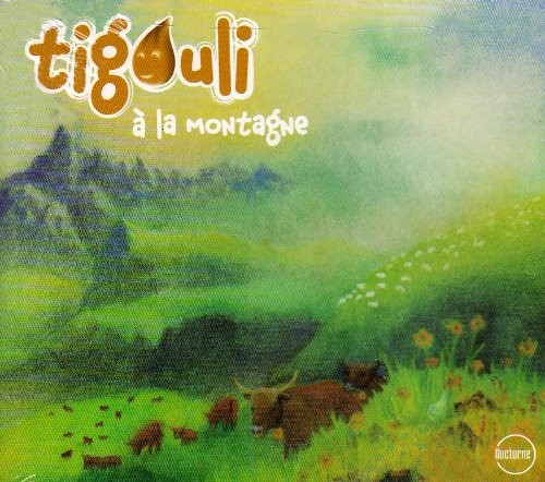 couverture de : Tigouli à la montagne