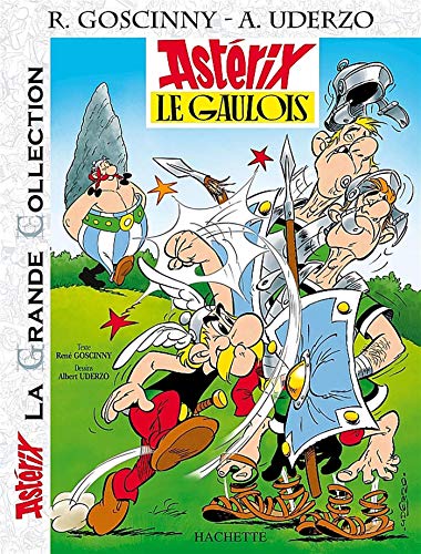 Astérix La Grande Collection - Astérix le gaulois - n°1 Astérix La Grande Collection - Astérix le gaulois - n°1