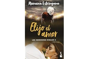 Elijo el amor (Los Herederos Rinaldi 2) (Romántica)