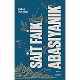 B&uuml;t&uuml;n &Ouml;yk&uuml;leri - Sait Faik Abasıyanık